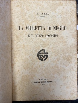 Issel Arturo- La Villetta di Negro e il museo geologico