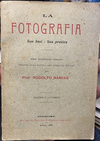 La Fotografia sue basi - sua pratica