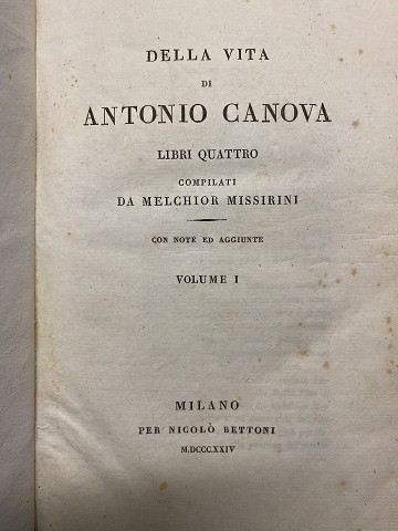 Melchior Missirini- Della vita di Antonio Canova